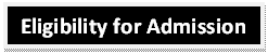 Text Box: Eligibility for Admission